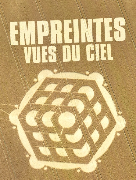 Empreintes vues du ciel