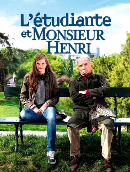 L'étudiante et monsieur Henri