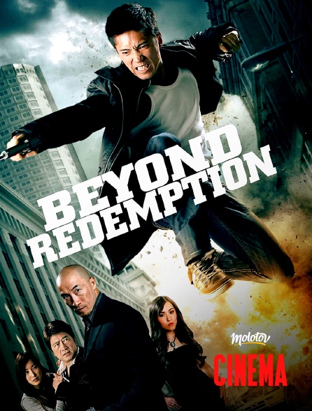 Molotov Channels Cinéma - Beyond Redemption