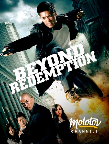 Molotov channels - Beyond Redemption