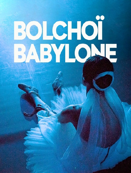 Bolchoï Babylone