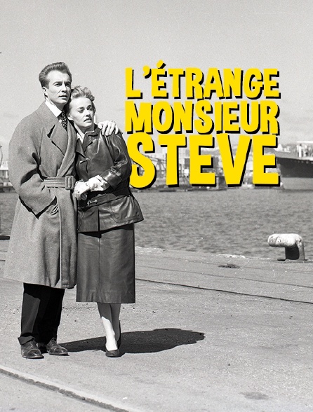 L'étrange monsieur Steve