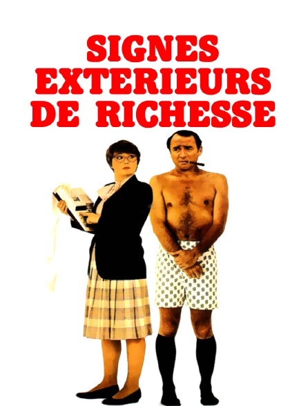 Signes extérieurs de richesse