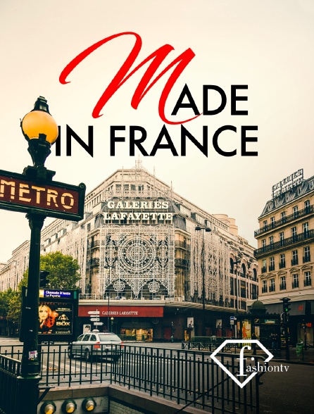 Fashion TV - Made in France - 14/09/2024 à 19h30