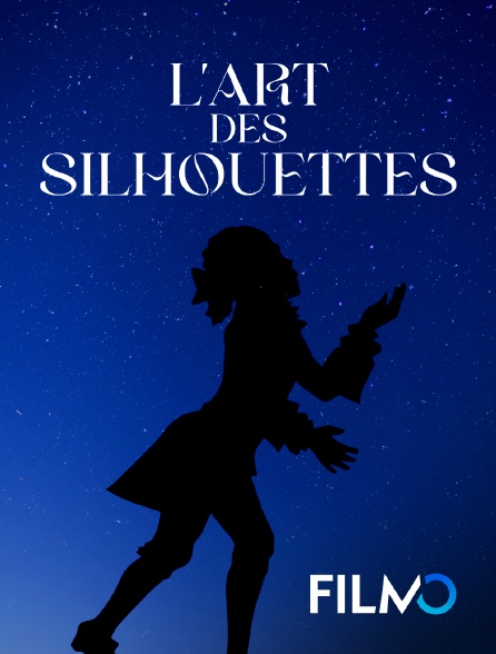 FilmoTV - L'art des silhouettes