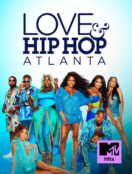 MTV Hits - Love & Hip Hop Atlanta - 07/09/2024 à 01h50