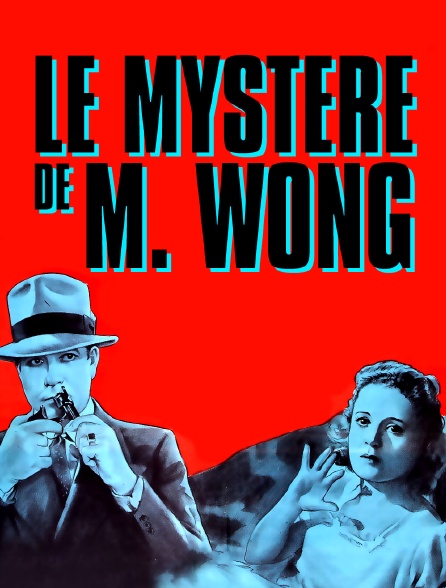 Le Mystère de Mr Wong