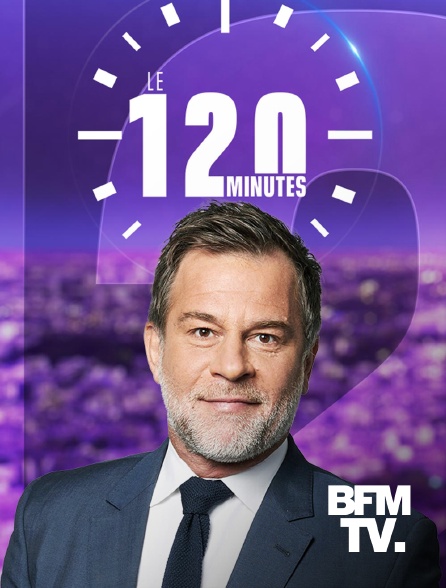 BFMTV - Le 120 minutes - 21/09/2024 à 20h00