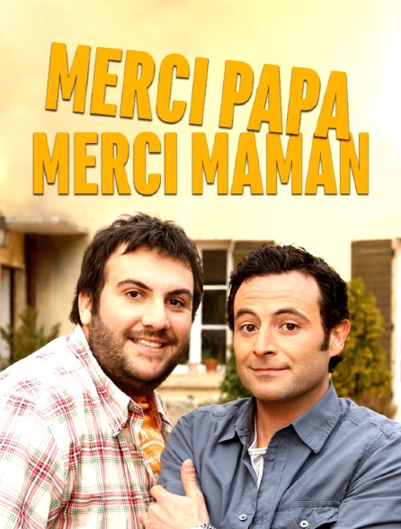 Merci papa, merci maman