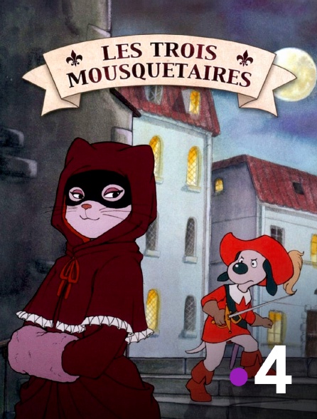 France 4 - Les 3 mousquetaires