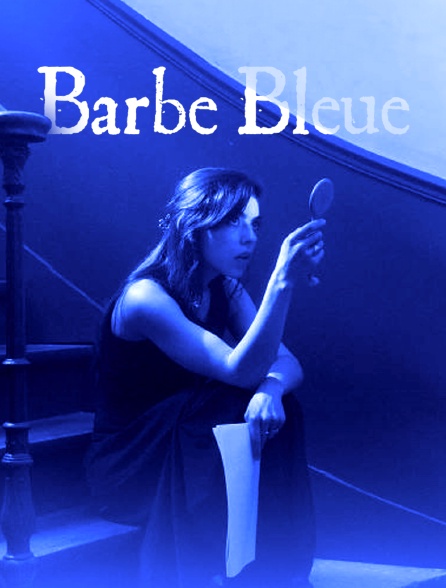 Barbe Bleue