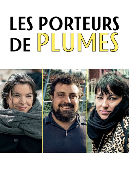 Les Porteurs De Plumes