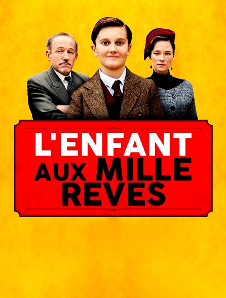 L'enfant aux mille rêves