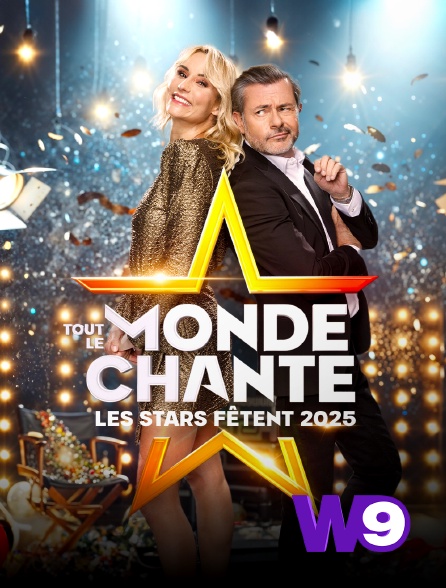 W9 - Tout le monde chante : les stars fêtent 2025