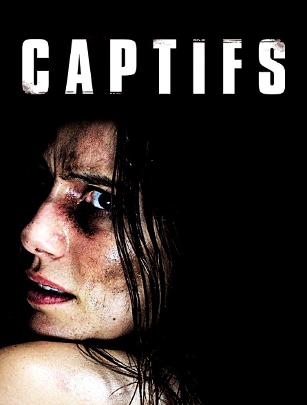 Captifs