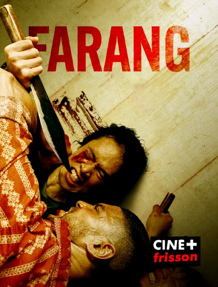 CINE+ Frisson - Farang