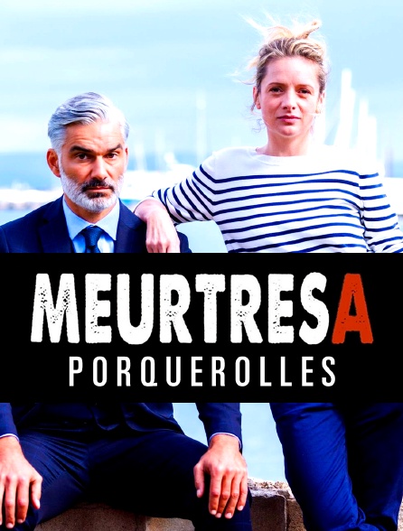 Meurtres à Porquerolles