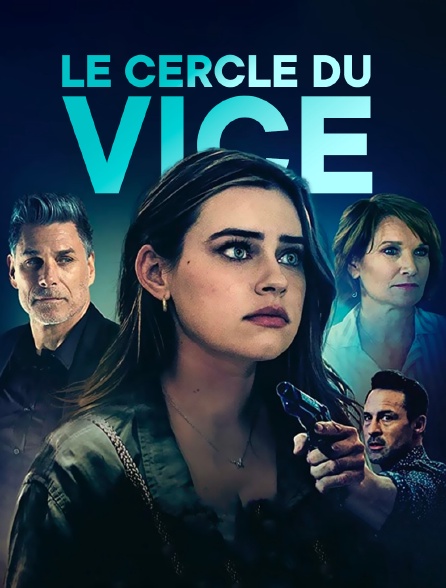 Le cercle du vice