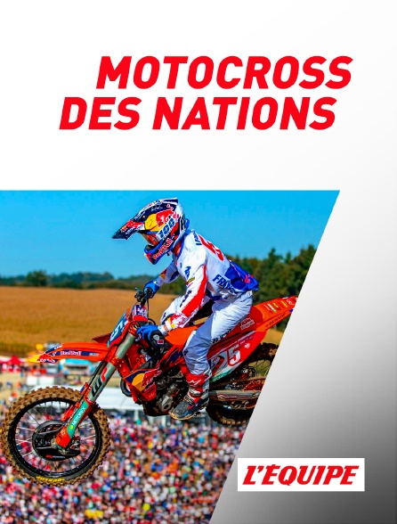 L'Equipe - Motocross des nations - 08/10/2023 à 16h00