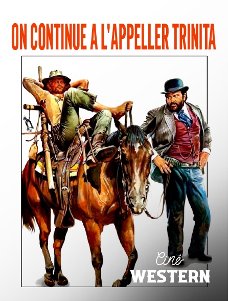 Ciné Western - On continue à l'appeller Trinita