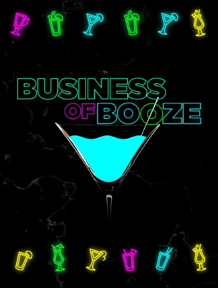 Business of Booze