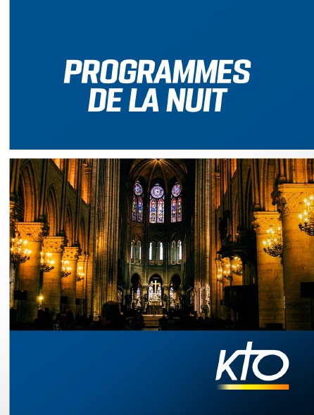 KTO - Programmes de la nuit - 20/09/2024 à 02h37