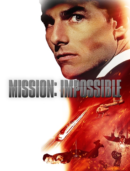 Mission : Impossible