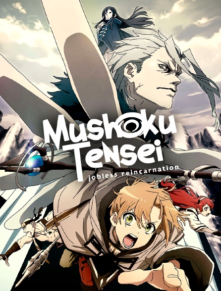 Mushoku Tensei: Jobless Reincarnation