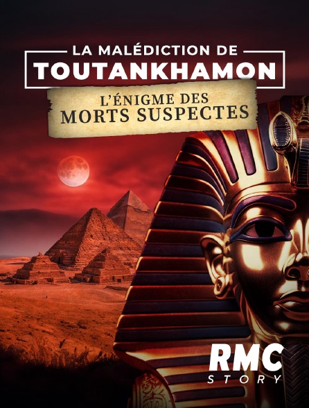 RMC Story - La malédiction de Toutankhamon : l'énigme des morts suspectes