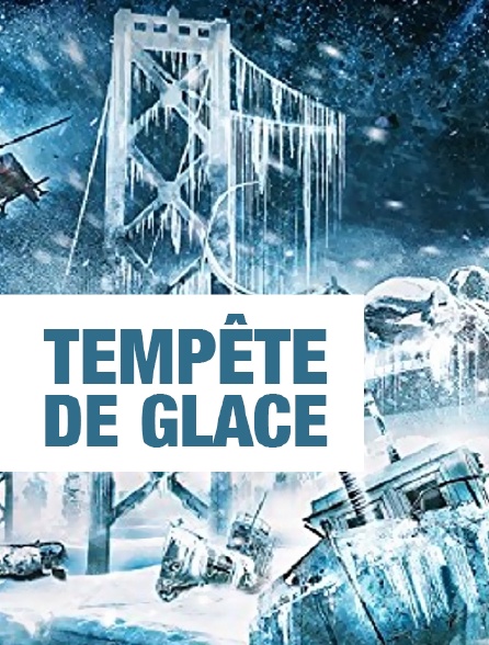 Tempête de glace