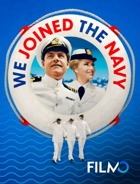 FilmoTV - We Joined the Navy