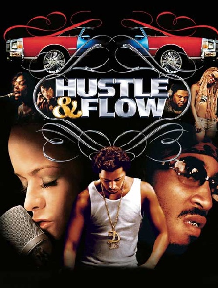 Hustle and Flow