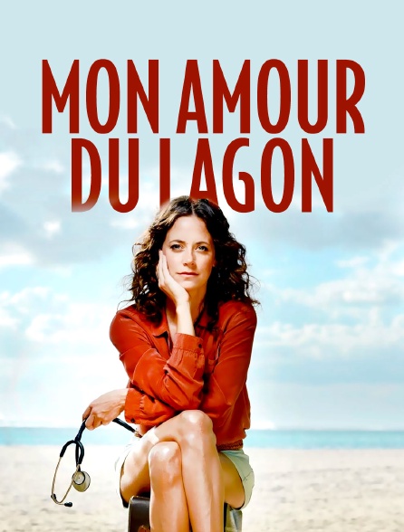 Mon amour du lagon - 22/07/2020 à 13h50