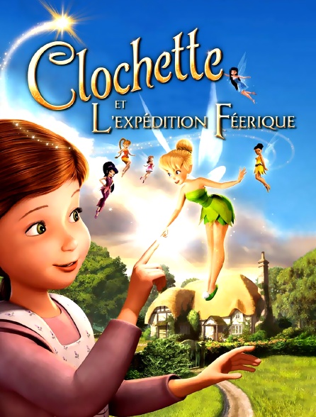 Clochette et l'expédition féerique