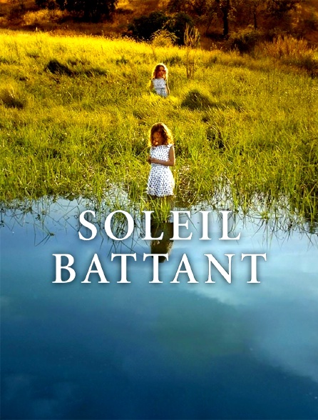 Soleil battant