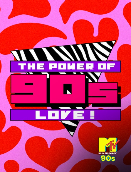 MTV 90' - The Power Of 90s Love! - 22/09/2024 à 12h00