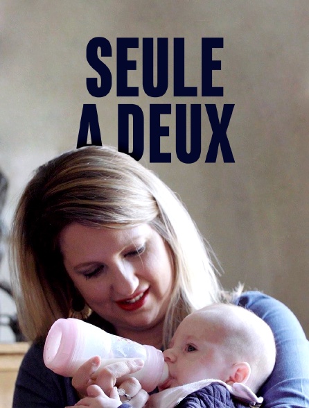 Seule à deux