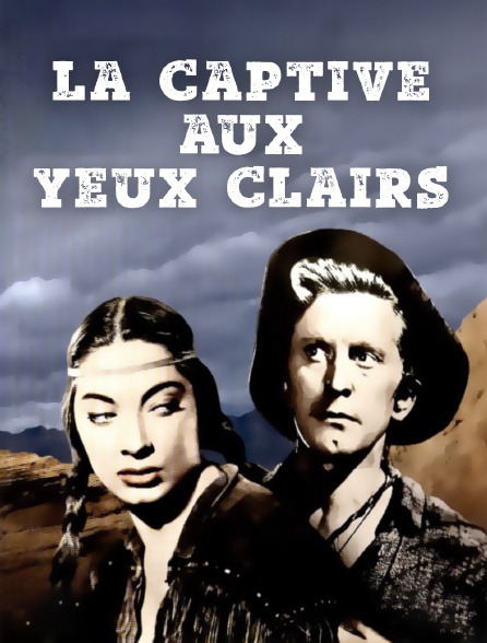 La captive aux yeux clairs