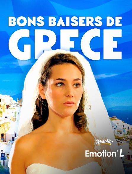 Emotion'L - Bons baisers de Grèce - 20/09/2024 à 16h11