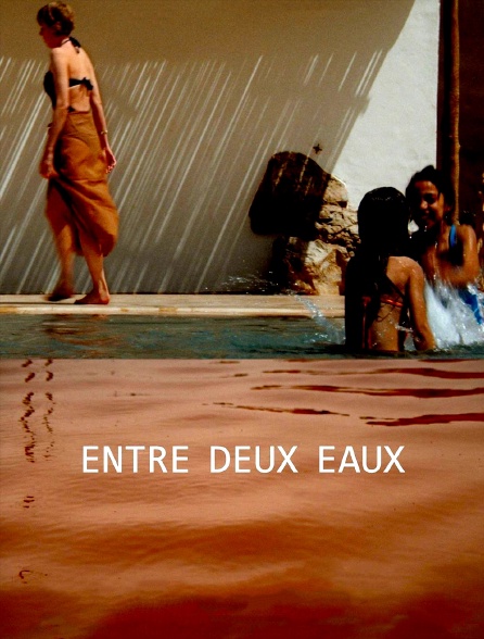 Entre deux eaux