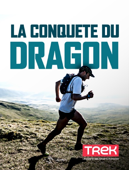 Trek - La conquête du dragon - 04/10/2024 à 21h50