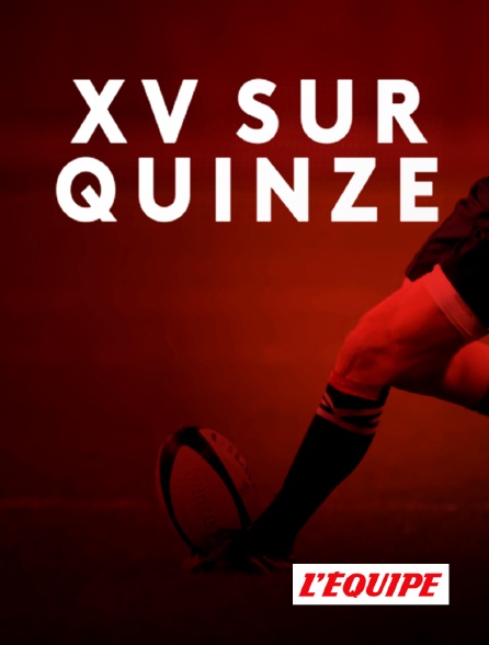 L'Equipe - XV/15 - Coupe du Monde de Rugby 2023