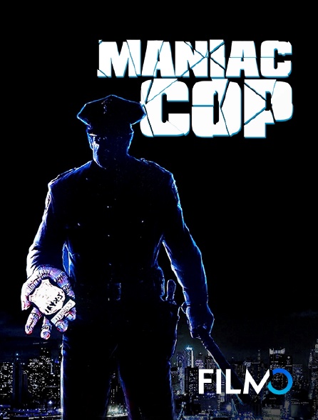 FilmoTV - Maniac cop