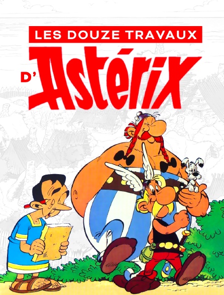 Les douze travaux d'Astérix