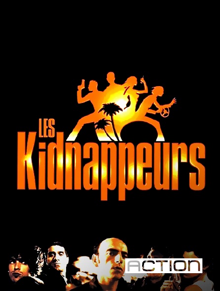 Action - Les kidnappeurs