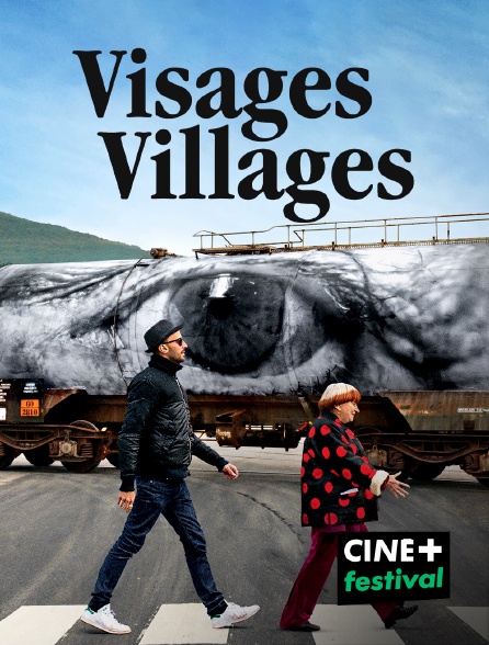 CINE+ Festival - Visages, villages