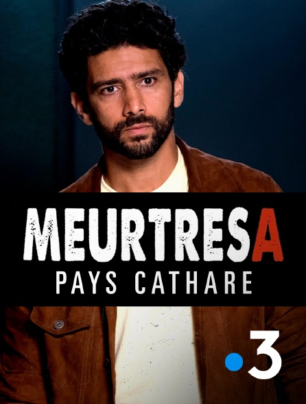 France 3 - Meurtres en Pays cathare - 23/07/2024 à 00h34