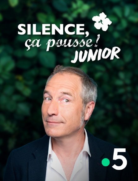 France 5 - Silence ça pousse, junior ! - 21/09/2024 à 10h07