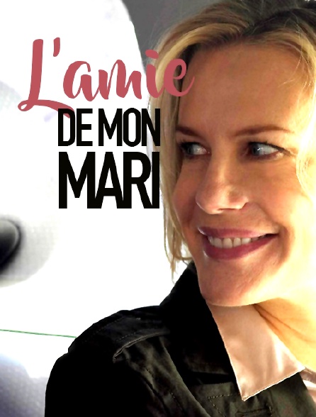 L'amie de mon mari