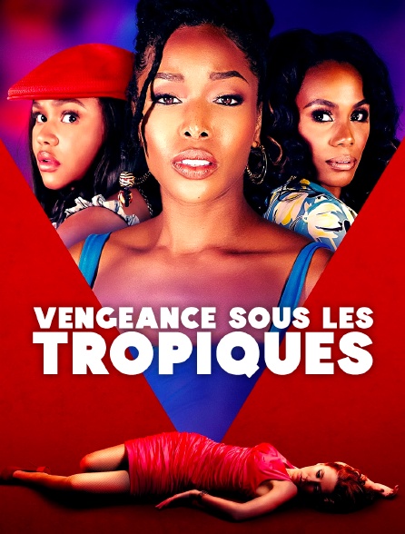 Vengeance sous les tropiques